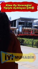Muhabirin 'Kime oy vereceksiniz?' sorusuna böyle cevap verdiler 