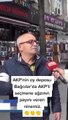 İktidarın oy deposu olan yerde AKP'li seçmen AKP'yi savunduğuna pişman oldu