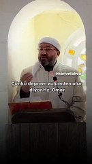 Hz. Ömer'e büyük saygısızlık. Depreme 'sakin ol' dedi, deprem sakinleşti. Bunu ciddi ciddi anlattı