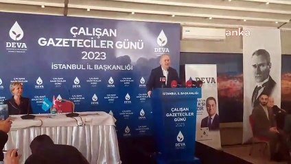 DEVA Partisi İstanbul İl Başkanı Erol'dan basın mensuplarına: Lütfen bizlere karşı eleştirinizi yapın