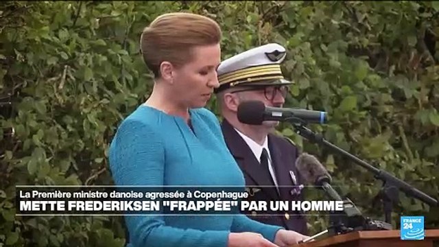 La première ministre danoise Mette Frederiksen frappée par un homme