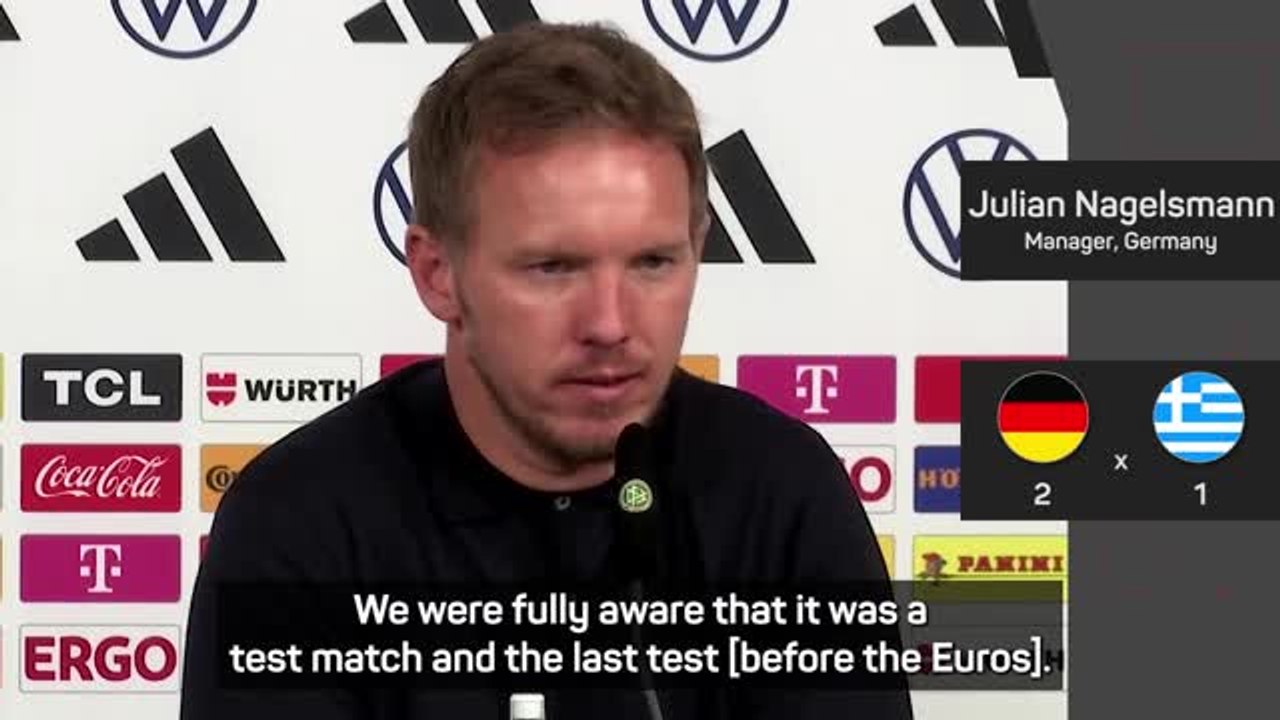 Greece win is a 'job well done' - Germany boss Nagelsmann
