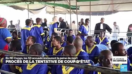 RD Congo : 53 accusés de "tentative de coup d'État" encourent la peine de mort