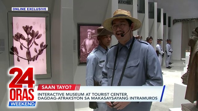 ONLINE EXCLUSIVE: Interactive museum at tourist center, dagdag-atraksyon sa makasaysayang Intramuros | 24 Oras Weekend