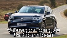Expert Analysis Pros & Cons of The 2024 Volkswagen Touareg Unveiled!