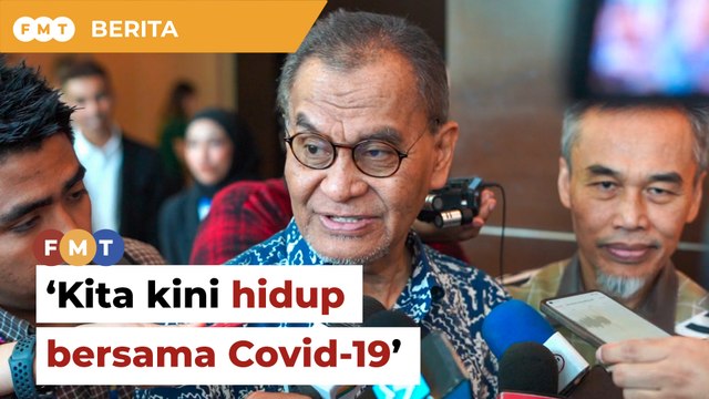 Kita kini hidup bersama Covid-19, kata Menteri