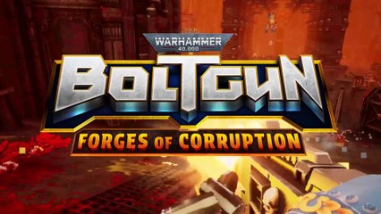 Warhammer 40,000 Boltgun: Forges of Corruption DLC Official Release Date Reveal Trailer