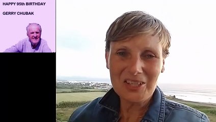 HAPPY 95TH BIRTHDAY GERRY CHUBAK