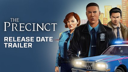 The Precinct - Trailer date de sortie