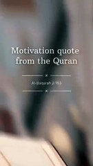 motivation_quote_from_Quran__2_153_#shorts_#islamic_#muslim_#ytshorts(360p)