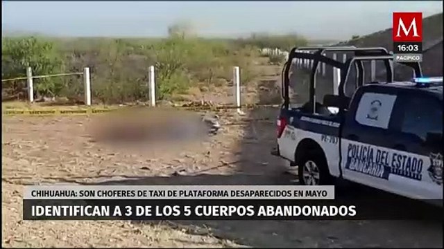 Identifican la identidad de 3 de los 5 cuerpos abandonados en Chihuahua