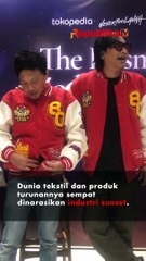 Nevertoolavish Buktikan Industri Tekstil Tetap Eksis