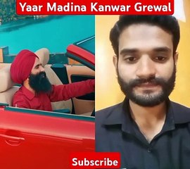yaar madina kanwar grewal _ reaction aqeel naseer qadri