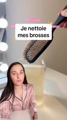 Je nettoie mes brosses ✨