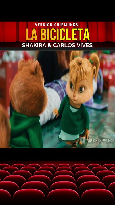 La Bicicleta - Shakira y Carlos Vives || Alvin and the Chipmunks Song