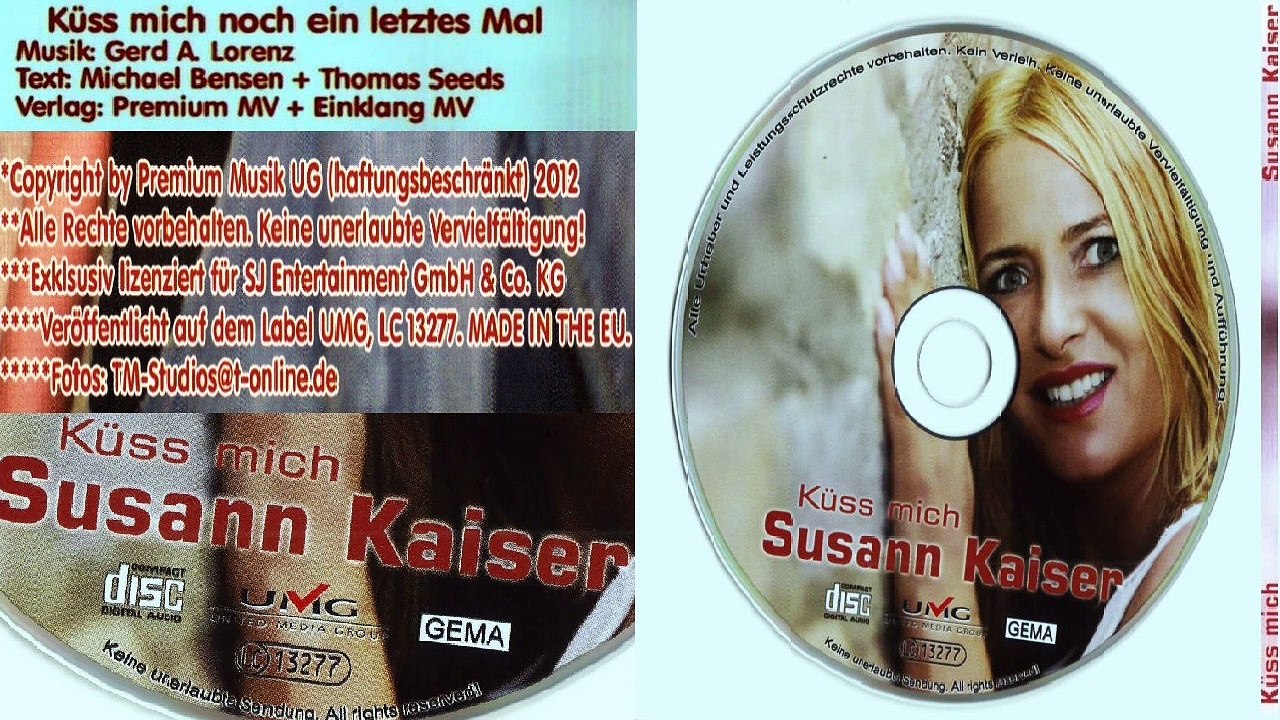 SUSANN KAISER — Küss mich noch ein letztes Mal | Susann Kaiser „Küss mich“
