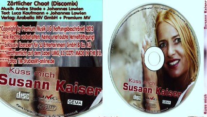 SUSANN KAISER — Erzähl mir keine Lügen | Susann Kaiser „Küss mich“