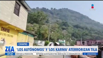 "Los Autónomos" y "Los Karma" aterrorizan Tila, Chiapas