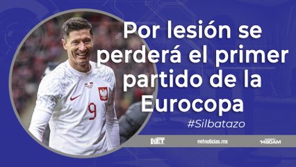 Silbatazo – Polonia no tendrá a Lewandowski para su debut en la Eurocopa