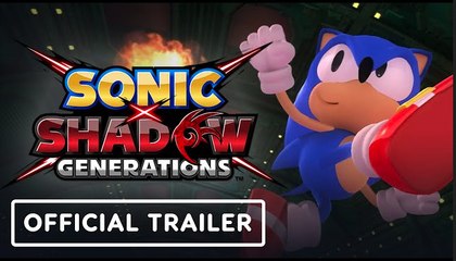 Sonic x Shadow: Generations | Official Trailer