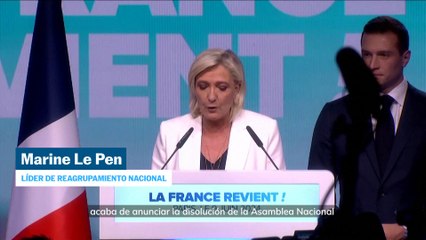 Marine Le Pen celebra la convocatoria de elecciones legislativas en Francia