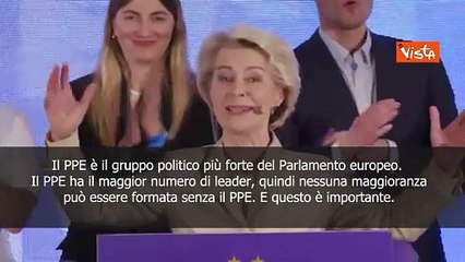 Von der Leyen: "Ppe partito pi? forte in Ue, fermeremo gli estremismi"