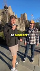 Mrbeast (giving challenge to people for win money) 