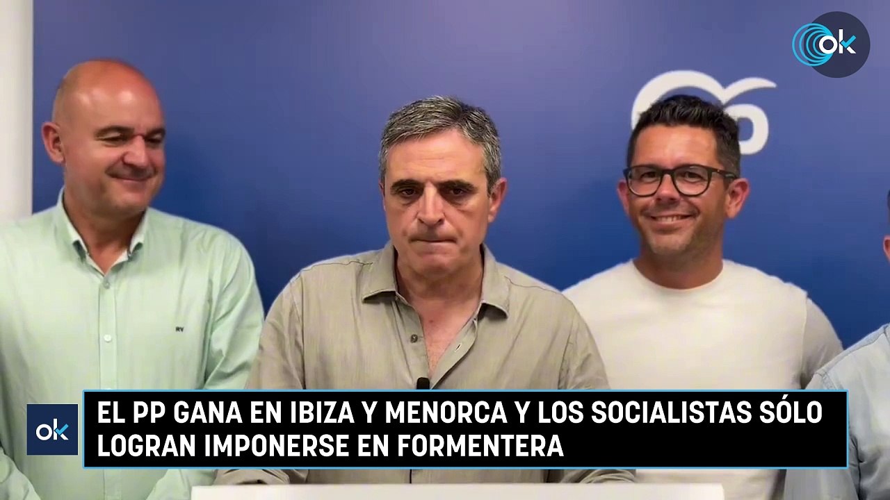 El PP gana en Ibiza y Menorca y los socialistas sólo logran imponerse en Formentera