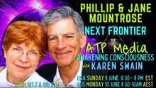 Next Frontier Phillip & Jane Mountrose ATP Media with KAren Swain