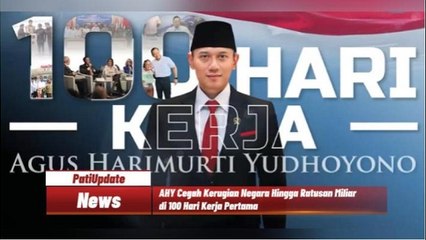 Prestasi AHY di 100 Hari Kerja Pertama Sebagai Menteri ATR BPN