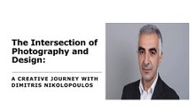 The Intersection of Photography and Design: A Creative Journey with Dimitris Nikolopoulos