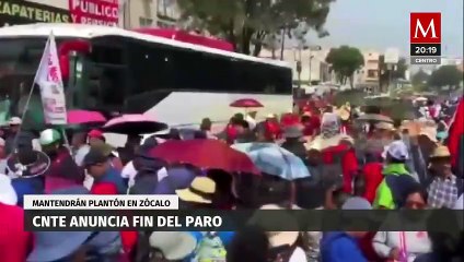 La CNTE anuncia fin del paro en la Ciudad de México