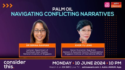 Consider This: Malaysian Palm Oil (Part 2) — Navigating EU's Deforestation Regulation