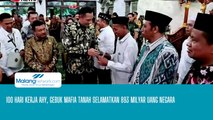 100 Hari Kerja AHY, Gebuk Mafia Tanah Selamatkan 893 Milyar Uang Negara