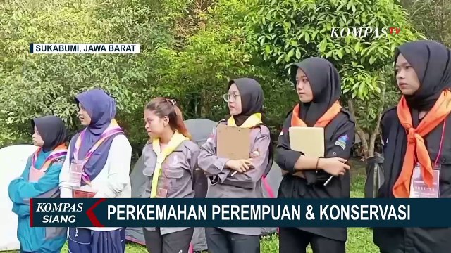 Kegiatan Perkemahan Bertajuk Perempuan dan Konservasi Diikuti Pelajar Putri dan Mahasiswi