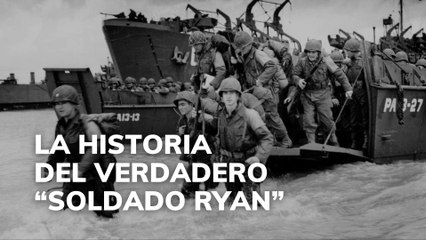 La historia del verdadero "soldado Ryan"