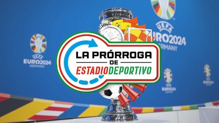 'La Prórroga de ED' especial Eurocopa 1x01