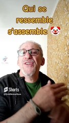 Qui se ressemble s'assemble