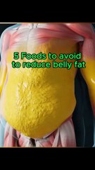 Five Foods to Cut to reduce belly