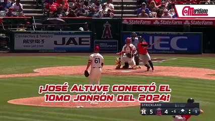 ¡José Altuve conectó el 10mo jonrón del 2024!