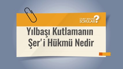 Yılbaşı Kutlamak Caiz midir? Cevap Bekleyen Sorular #yılbaşı