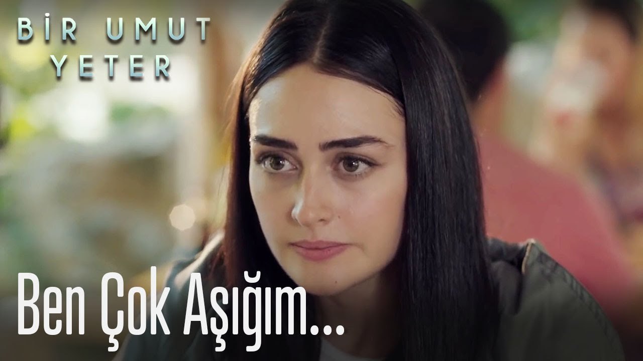 Ben çok aşığım