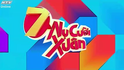 Tập 1 - 7 Nụ Cười Xuân Mùa 7_Trường Giang, Tiến Luật, N.D.Lan Ngọc, Lâm Vỹ Dạ, Trương Thế Vinh, Thúy Ngân