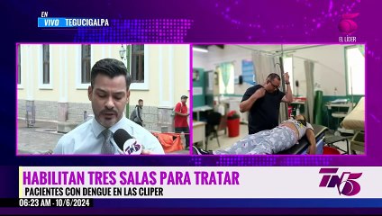 Habilitan salas para atender pacientes con dengue en tres Cliper de Tegucigalpa