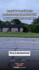 Royal Oak residents upset with plans for new apartment building