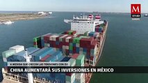 China aumentará sus inversiones en México a medida que crecen las tensiones con EU
