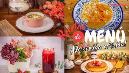 ¿No sabes qué comer hoy? Checa estas recetas de menú de comida corrida | Cocina Vital
