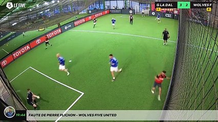 Faute de pierre PLICHON - WOLVES FIVE UNITED