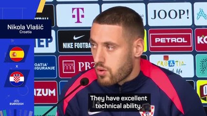 Spain are a great team with excellent technical ability - Vlasic