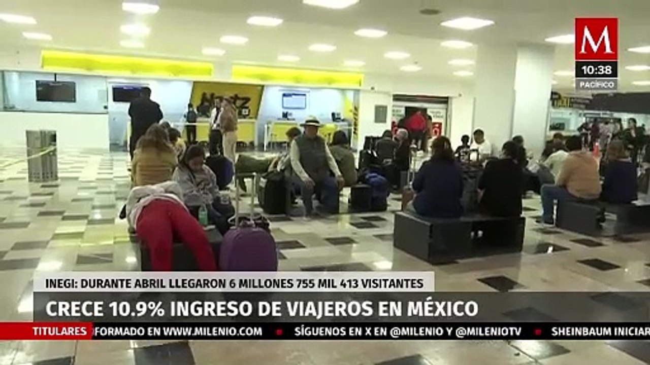 Ingreso de turistas a México aumenta 10.9% en abril: Inegi